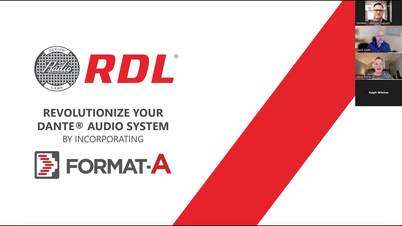 RDL Revolutionize Your Dante Audio System By Incorporating Format-A Webinar