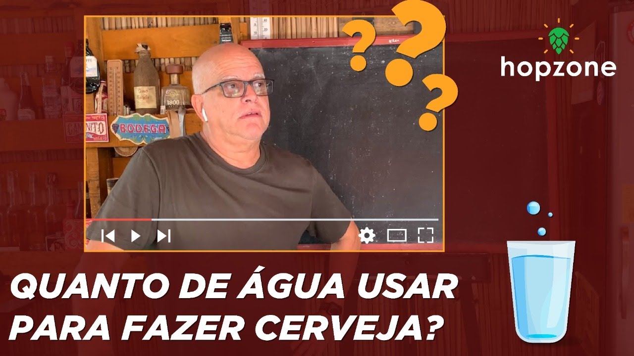 QUANTO DE ÁGUA USAR PARA FAZER CERVEJA | EDSON PERRONE