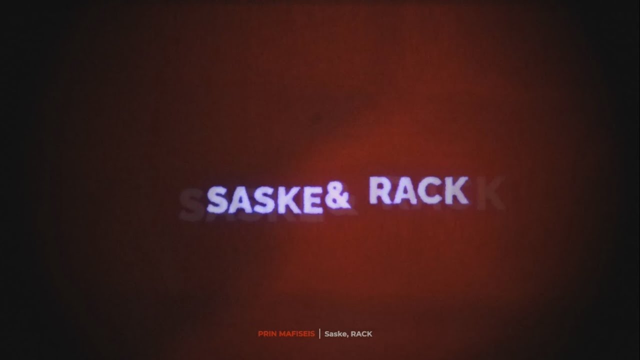PRIN MAFISEIS  - Saske, RACK (LoLos Remix)