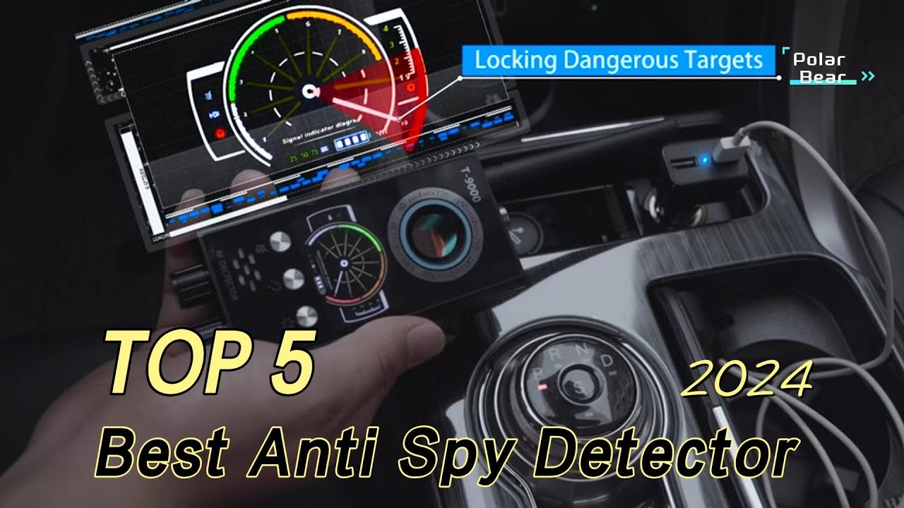 TOP 5 Best Anti Spy Detector 2024
