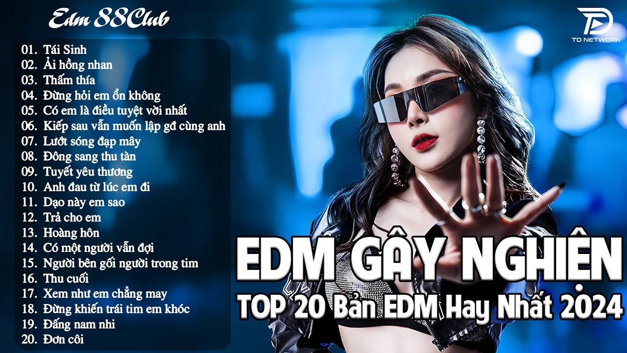 Tái Sinh Remix ♫ BXH Nhạc Trẻ EDM Hot Trend TRIỆU VIEW - Top 15 Bản EDM TikTok Hot Trend