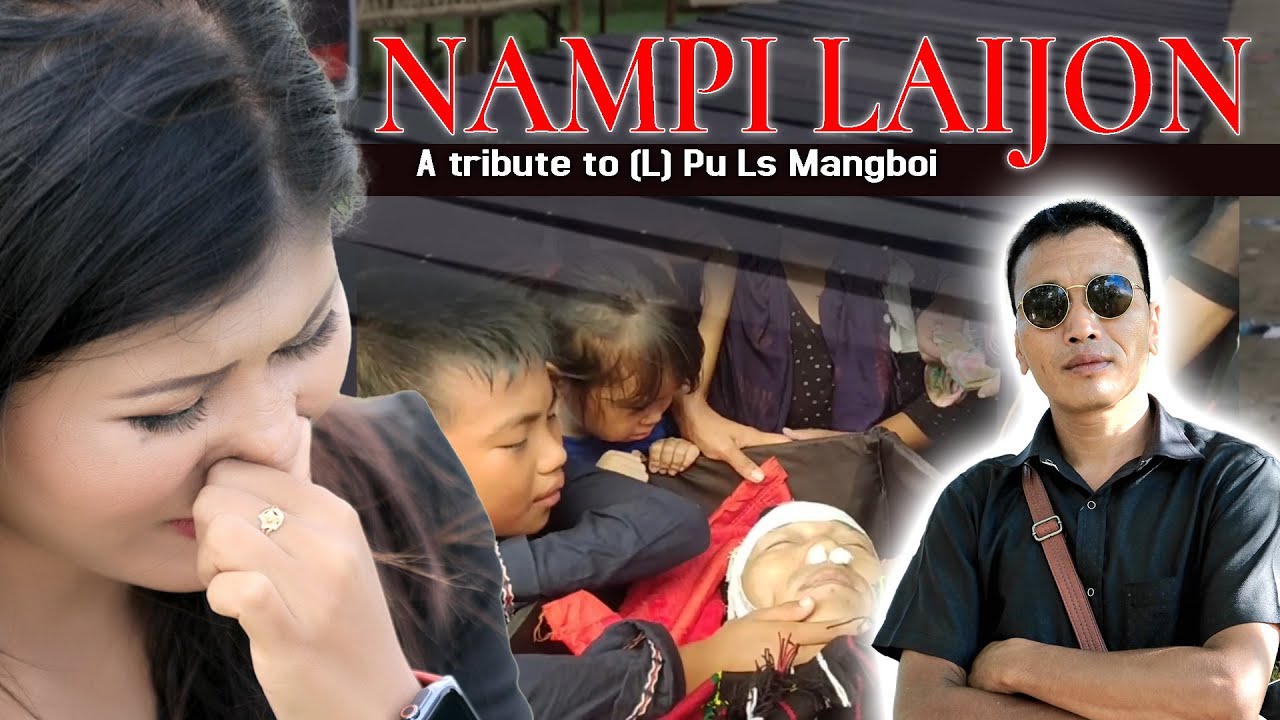 Nampi Laizon Pu L) Ls Mangboi || Ngainu Haokip || Robert OMT song