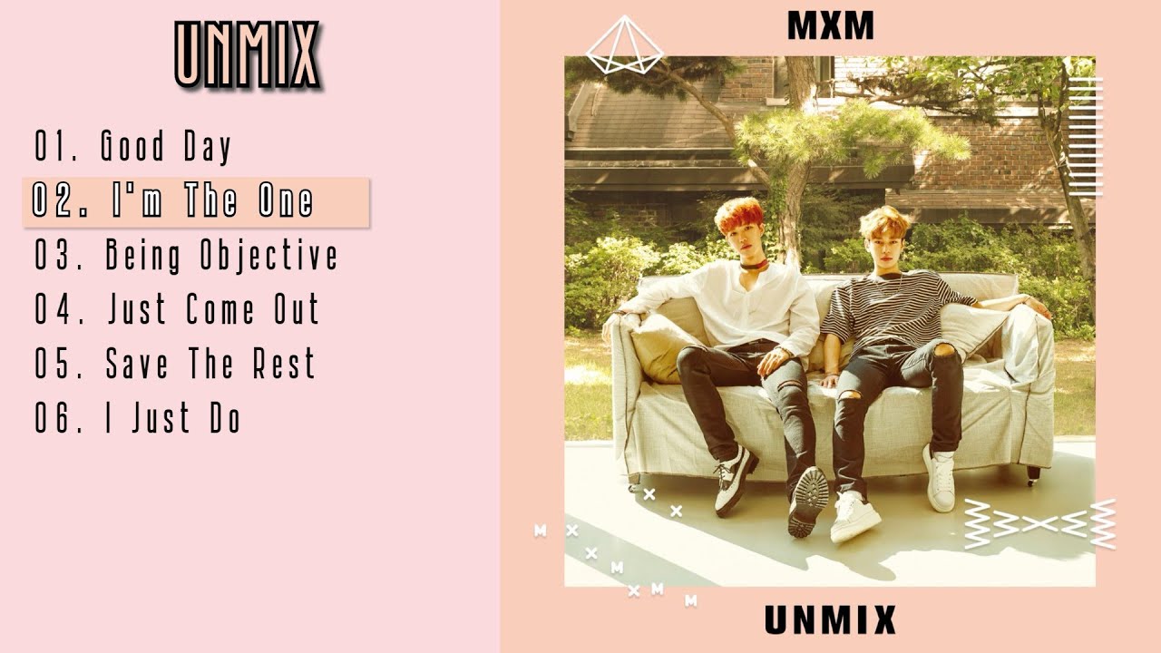 MXM UNMIX Album Playlist ♬