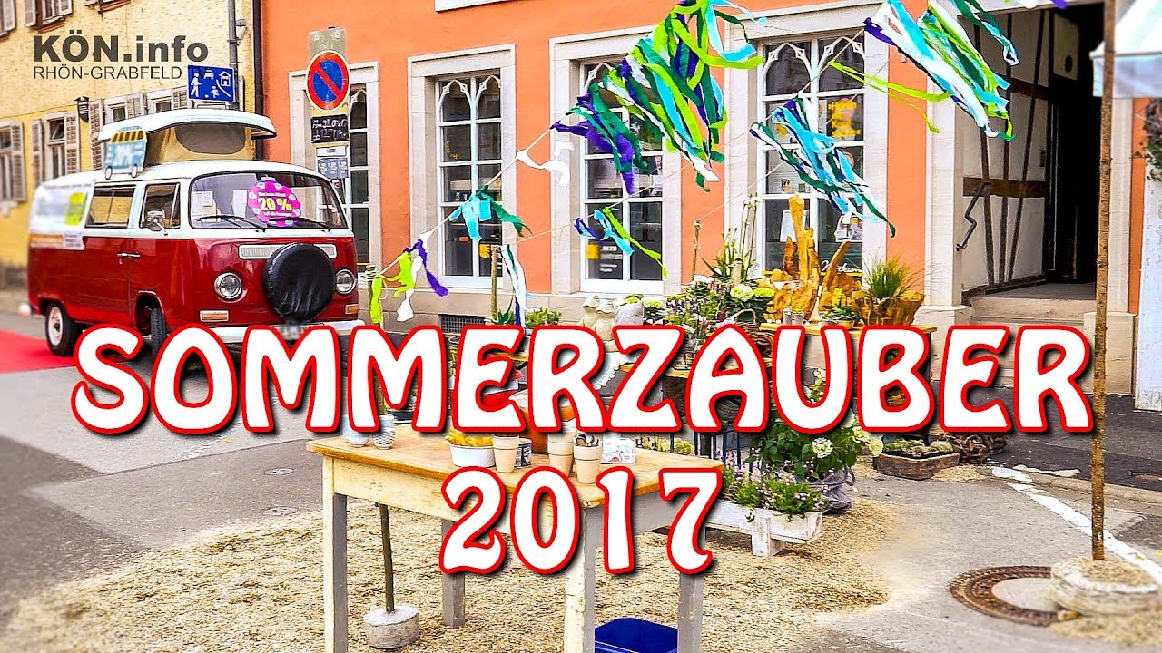 SOMMERZAUBER 2017 – Bad Königshofen