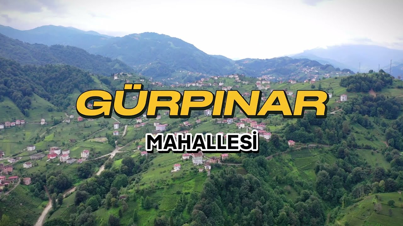 GÜRPINAR MAHALLESİ OF TRABZON