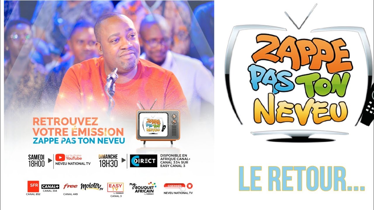 ZAPPE PAS TON NEVEU - LE RETOUR...