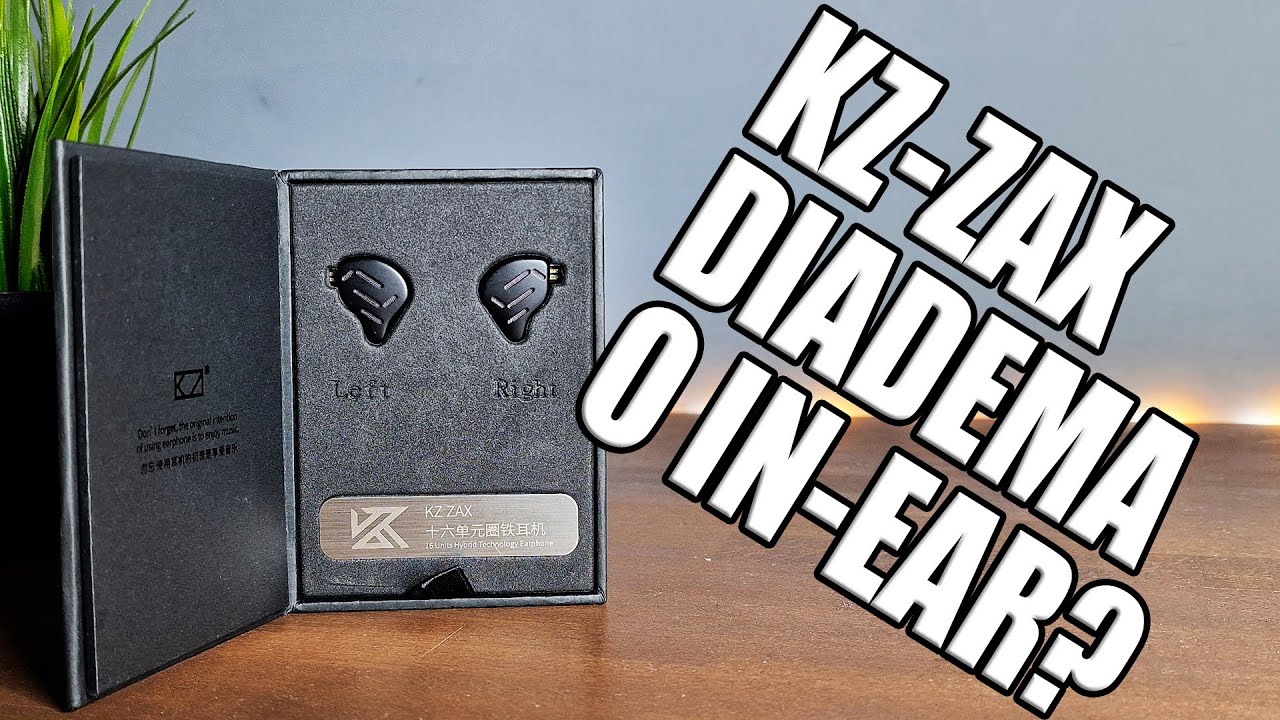 Auriculares de Diadema o In-Ear? Análisis KZ ZAX. Qué auriculares comprar?