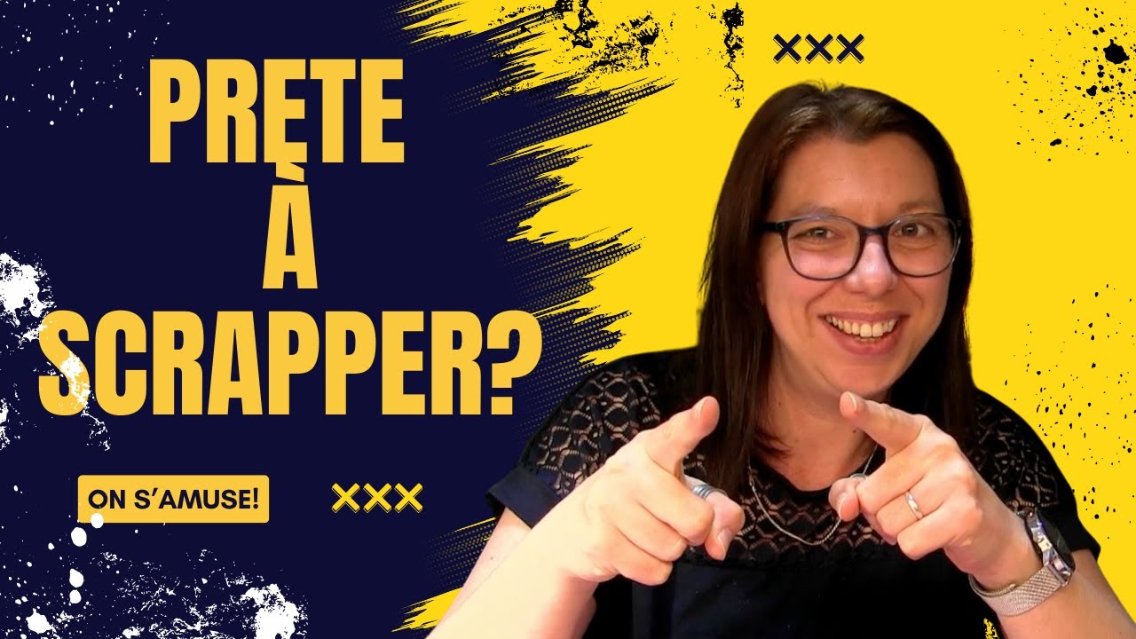 &ldquo;DEFI SCRAP DU MERCREDI✨ UNE NOUVELLE MISSION CREATIVE!