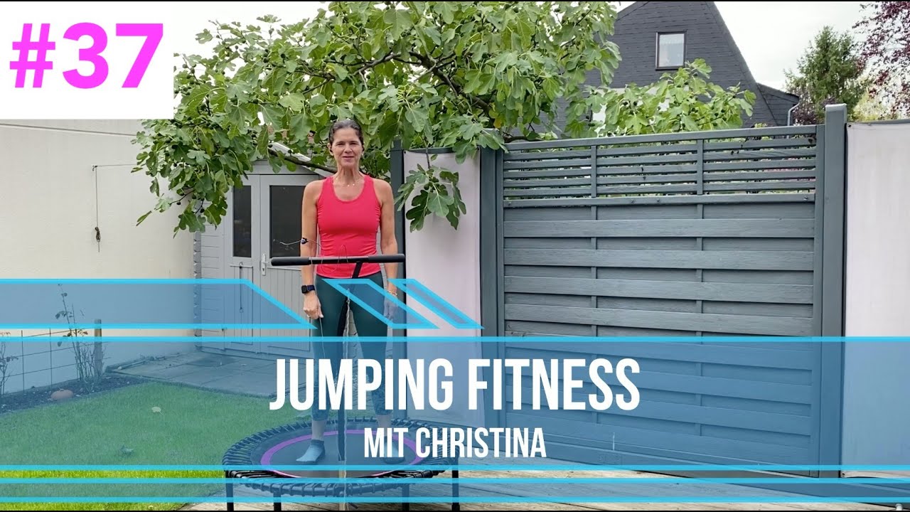 #37 Jumping Fitness mit Christina 28 Minuten Workout Trampolin Rebounder