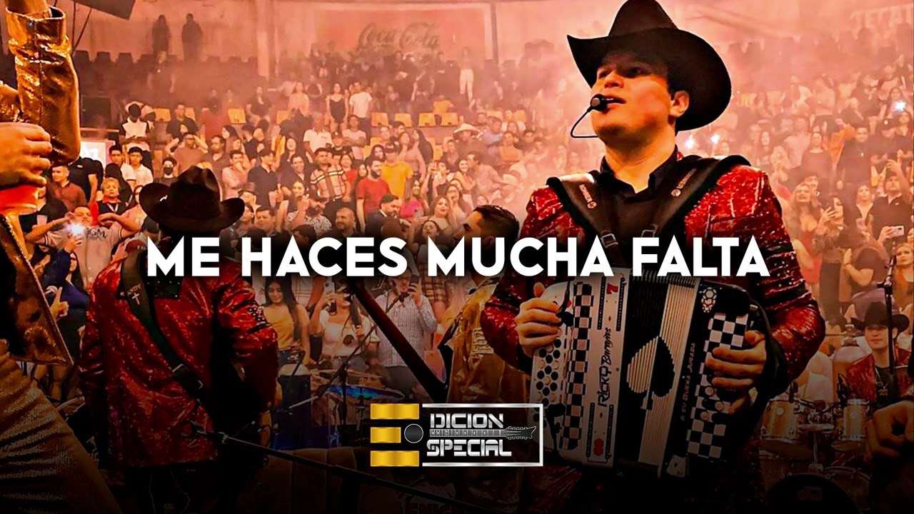 Edicion Especial - Me Haces Mucha Falta (Romanticas 2022)