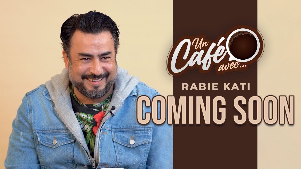 Teaser &laquo; Un caf&eacute; avec Rabie Kati &raquo; by lematin.ma