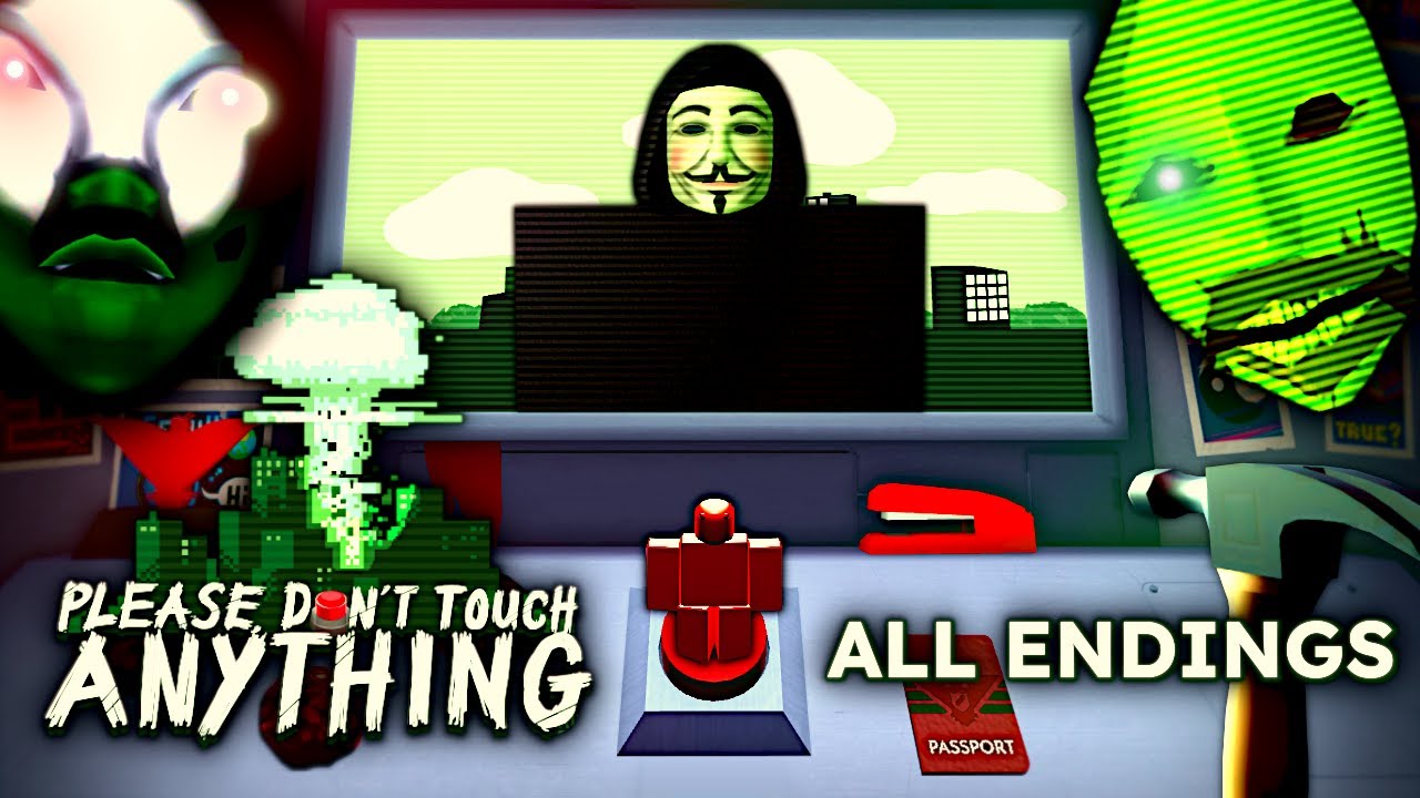 ROBLOX - Please, Don't Touch Anything - ALL ENDINGS - [Full Walkthrough]