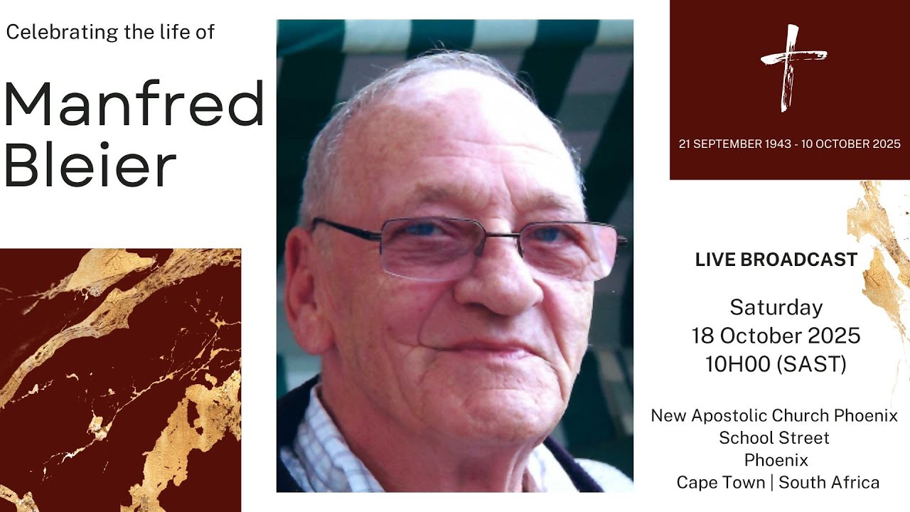 LIVE BROADCAST - MEMORIAL SERVICE OF MANFRED BLEIER - SATURDAY, 18 OCTOBER 2025 @ 10H00