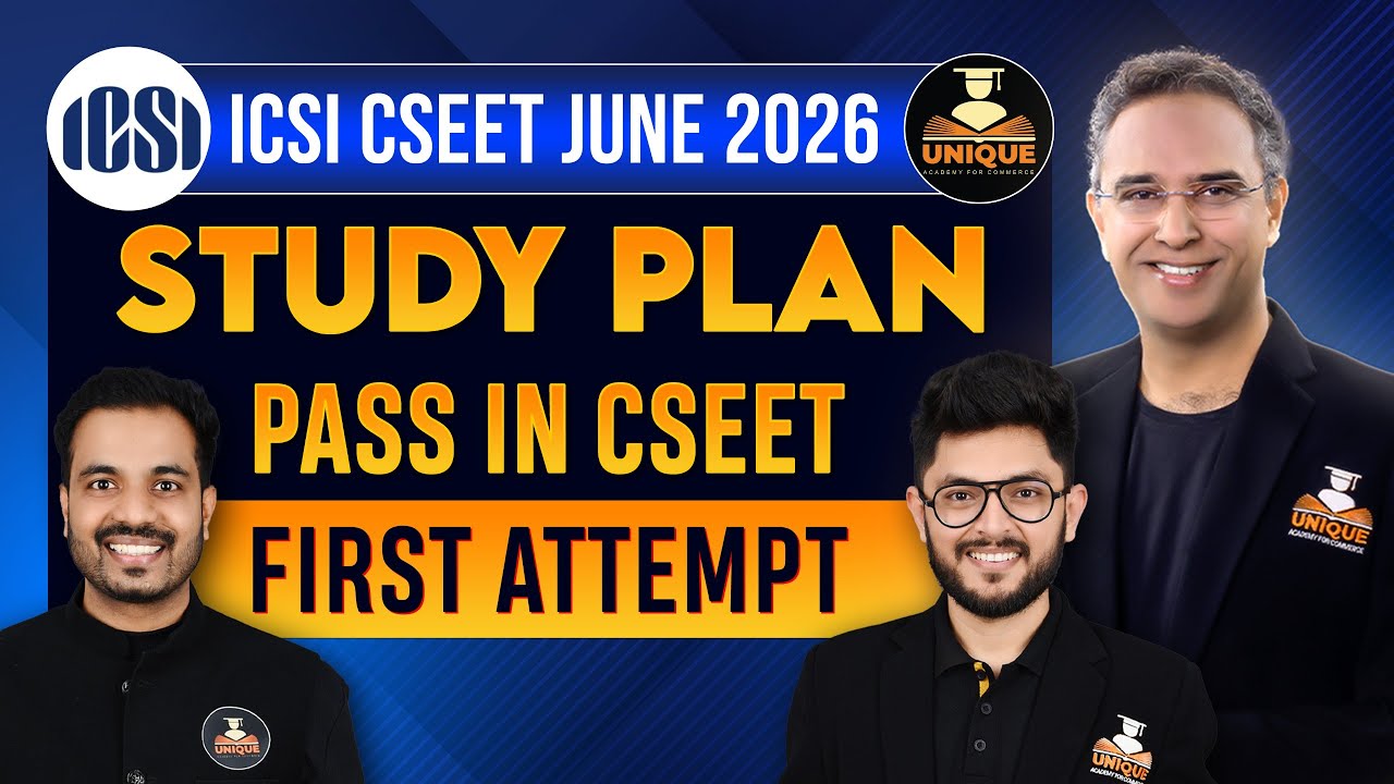 CSEET June 2026 Study Plan | Eligibility, Fees, Duration, Salary | ICSI CSEET 100% Passing Strategy
