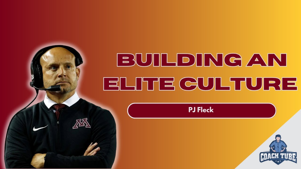 PJ Fleck on How to Build ELITE Culture in Your Program