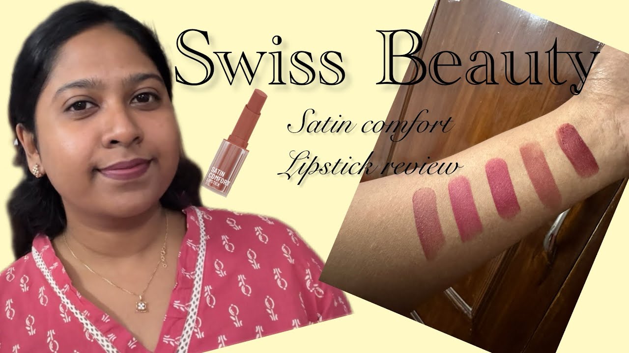 *New* satin comfort lipstick SWISS BEAUTY 