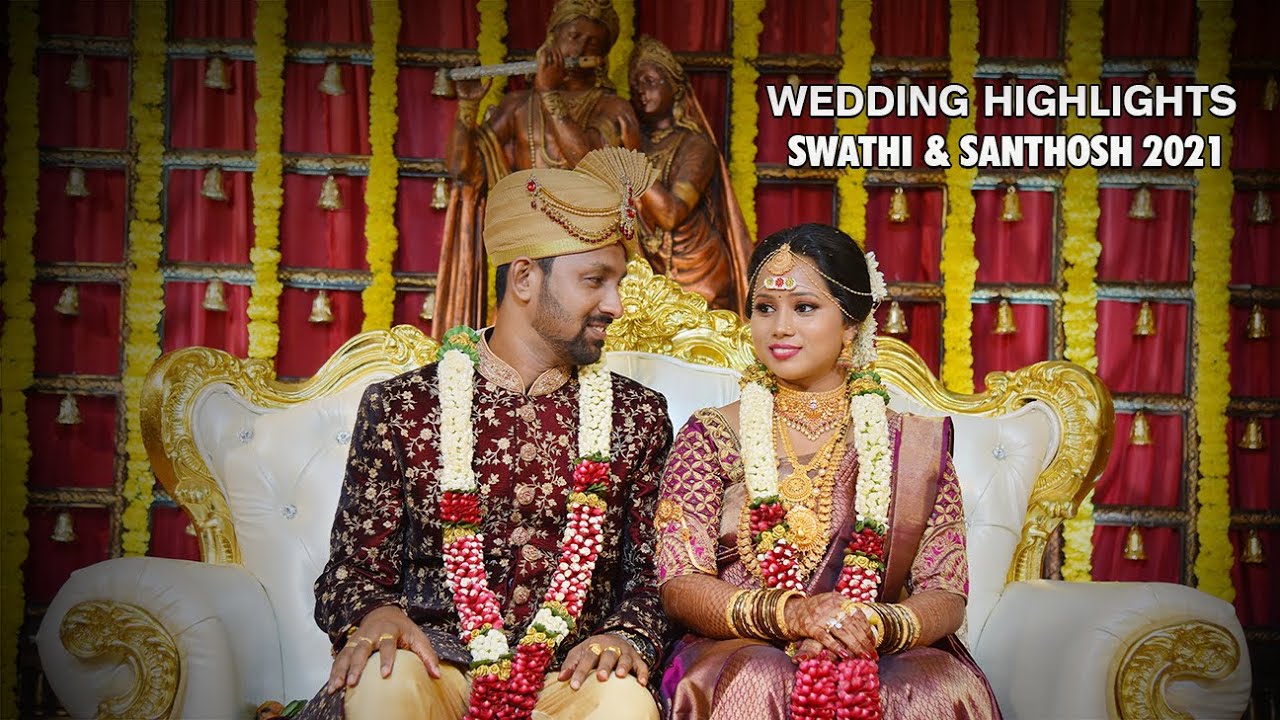 WEDDING HIGHLIGHTS | SWATHI+SANTHOSH | 2021# Kundapura