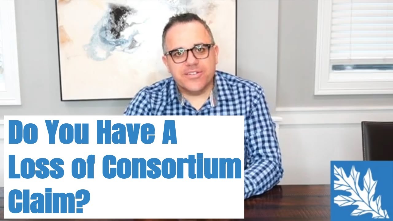 Do I Have a Loss of Consortium Claim?