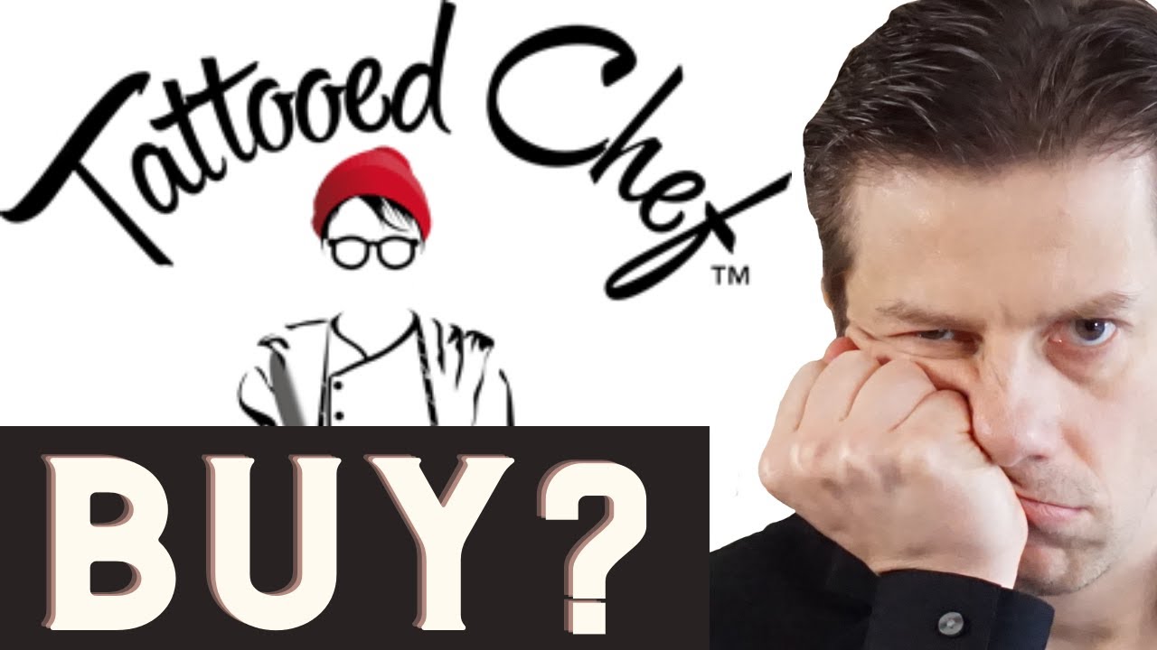 Tattooed Chef - Is It a Buy