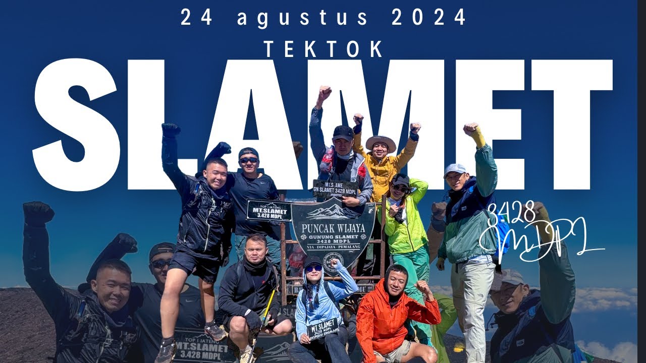 ESTIMASTI WAKTU TEKTOK GUNUNG SLAMET 3428 MDPL via Bambangan