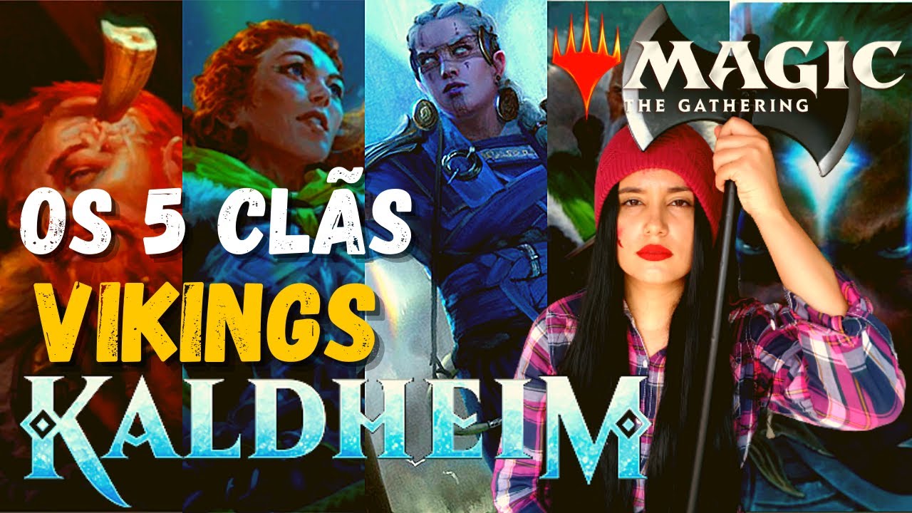OS CL&Atilde;S VIKINGS DE KALDHEIM | Magic: The Gathering Brasil | Lore Magic | Hist&oacute;ria Vikings