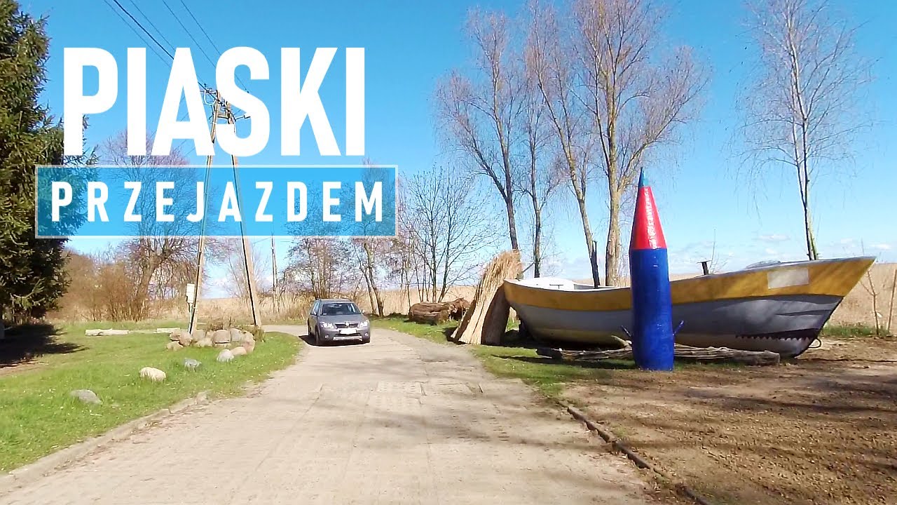 Piaski | Przejażdżka po miejscowości | Wiosna 2021