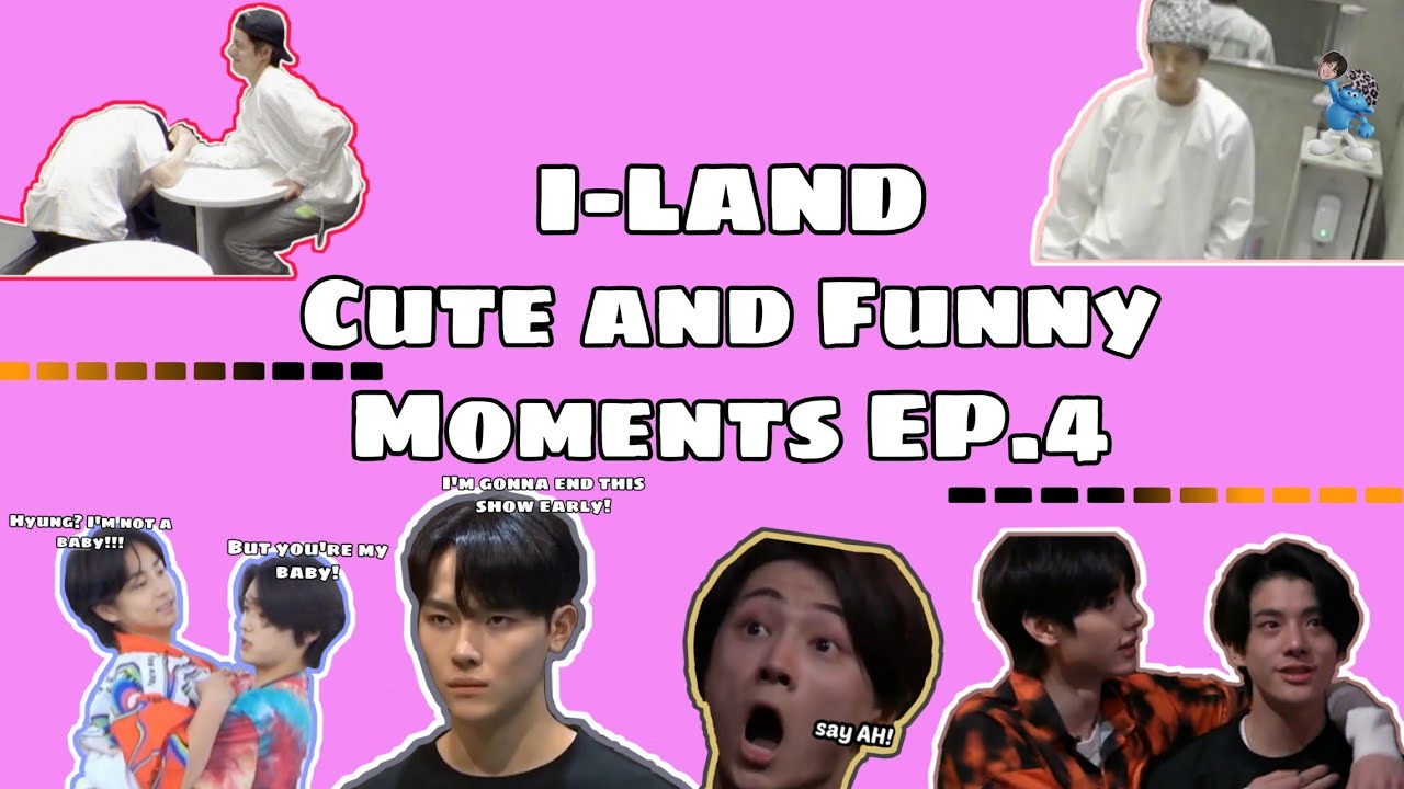 I-LAND [EP.4]  Cute and Funny moments Pt.4