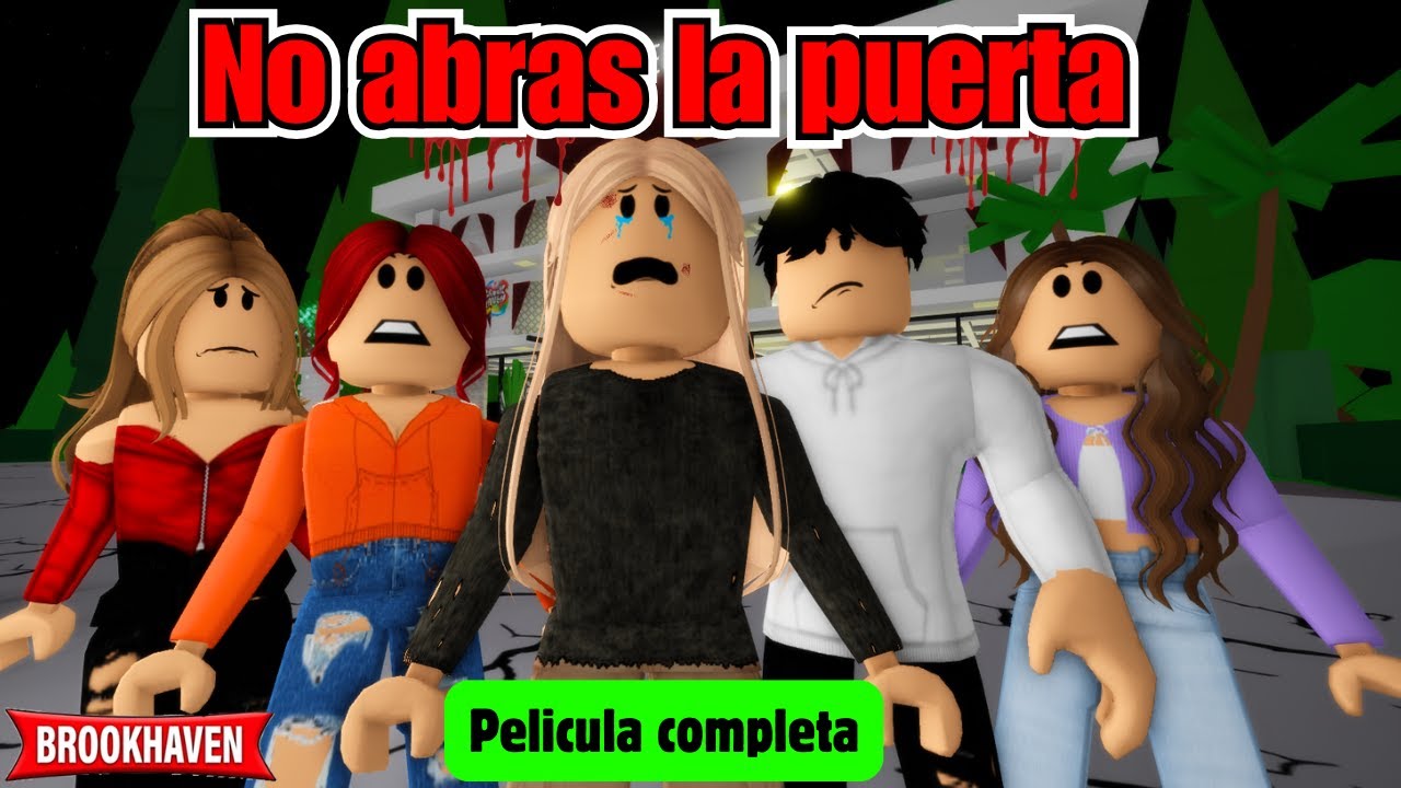 NO ABRAS LA PUERTA - Pelicula Completa | Mini Pelicula| Brookhaven rp🏡historia de roblox