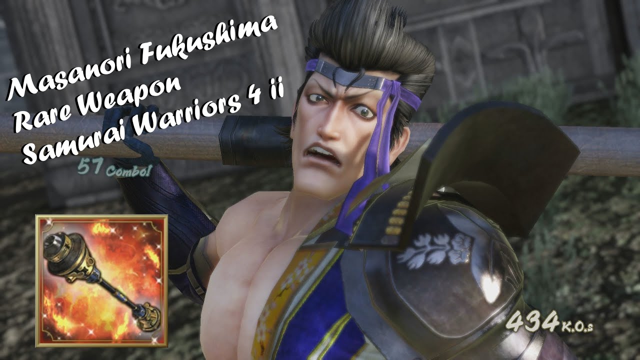 Masanori Fukushima Rare Weapon - Samurai Warriors 4 II
