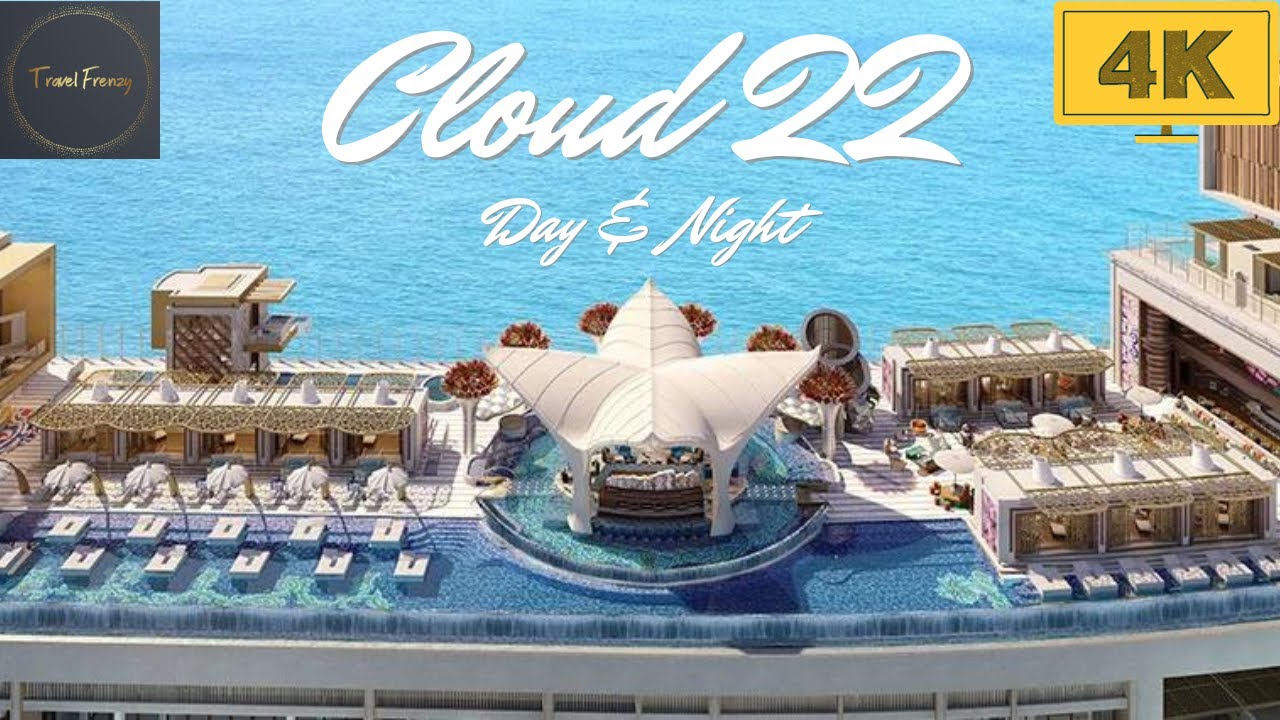 Cloud 22 - Atlantis The Royal - 4K - Walking Tour - Day and Night