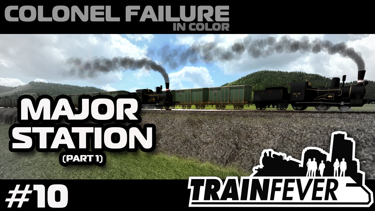 Train Fever Nordic DLC #10 : Major Station Construction Part 1