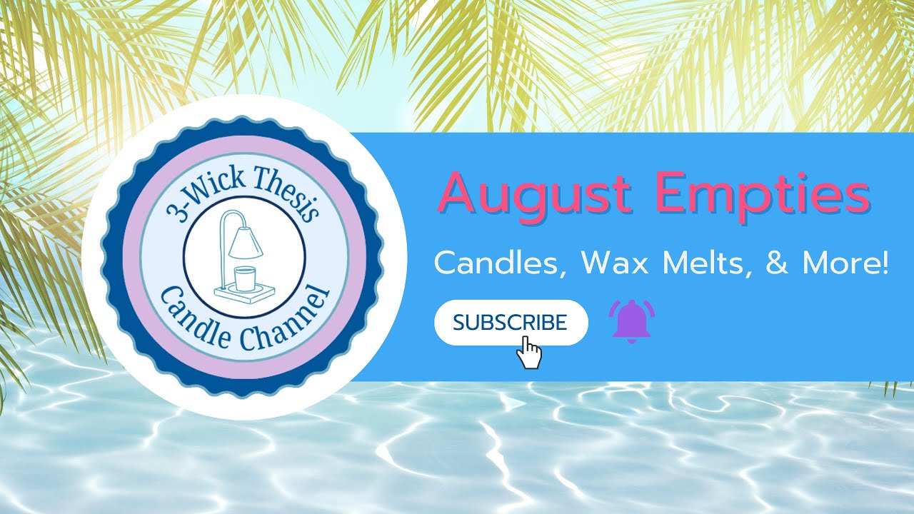 🌫️ Up in Smoke: August ~ Over 60 Candle Empties | Bath & Body Works, Goose Creek, Kringle, and More