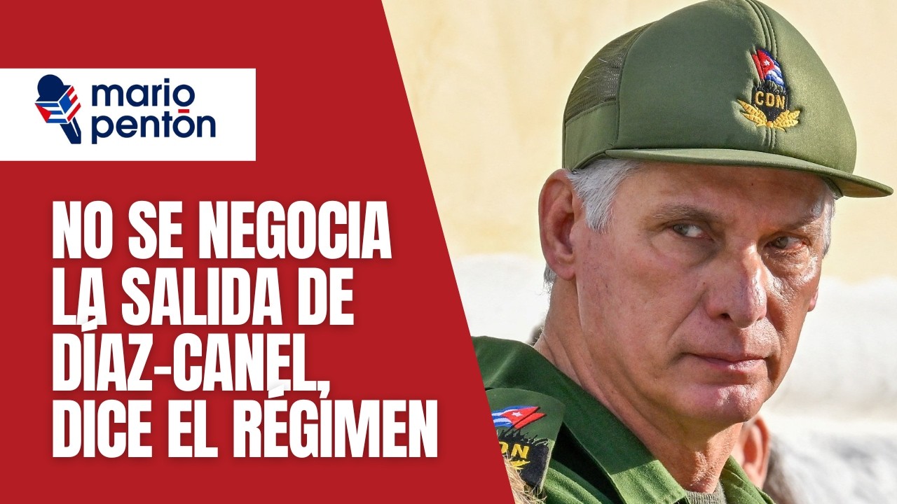 El puesto de Díaz-Canel no se negocia con EEUU, dice el régimen cubano