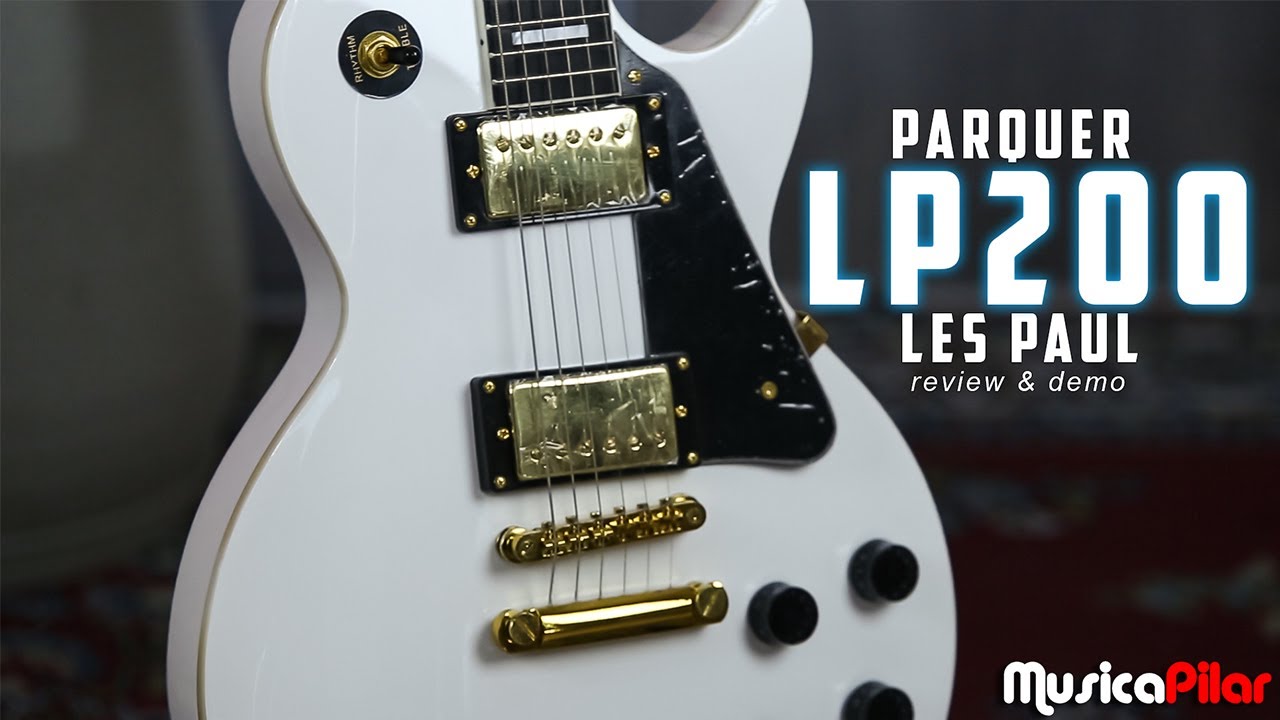 Descubre por qué la PARQUER LP200 es la GUITARRA ELÉCTRICA perfecta para ti en este video!