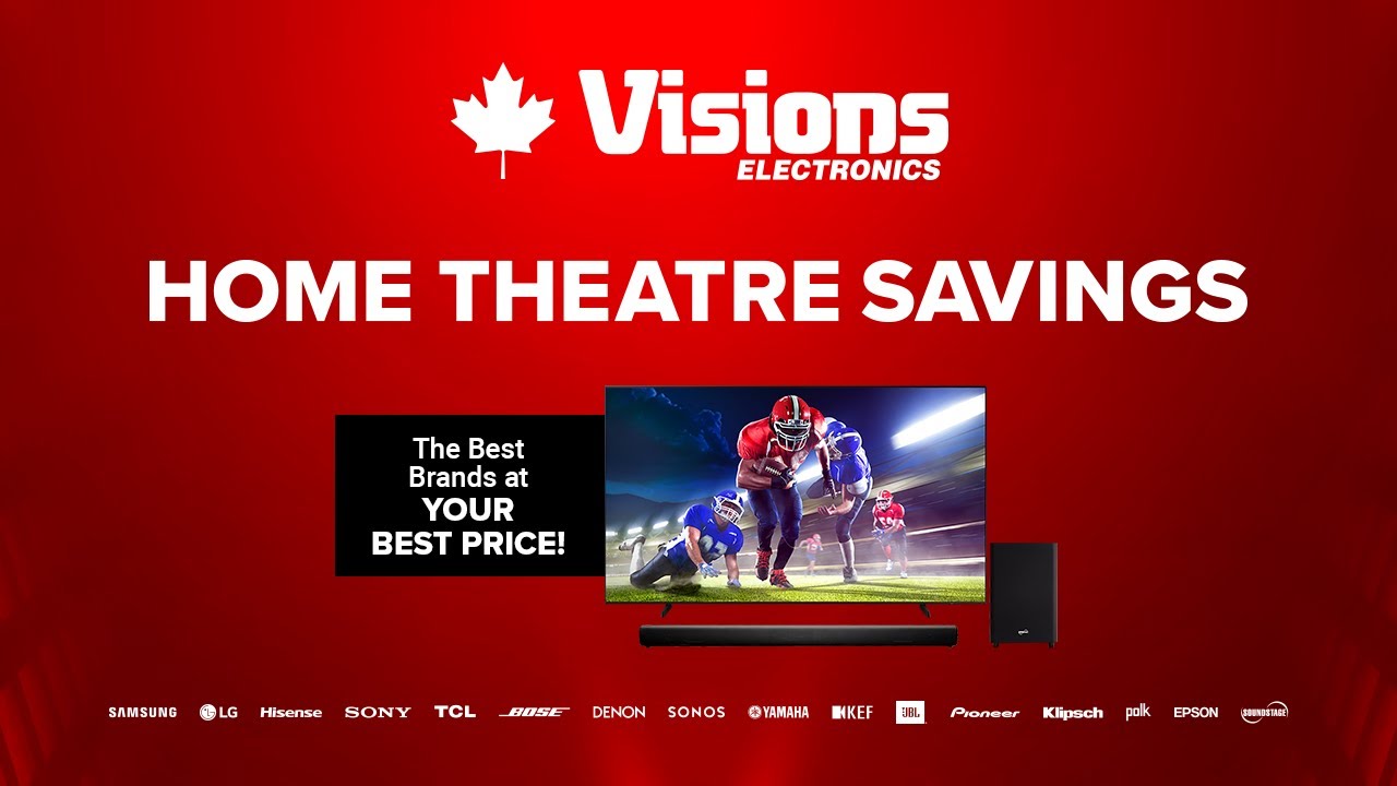 The Home Theatre Sale is ON NOW! | Visions Electronics