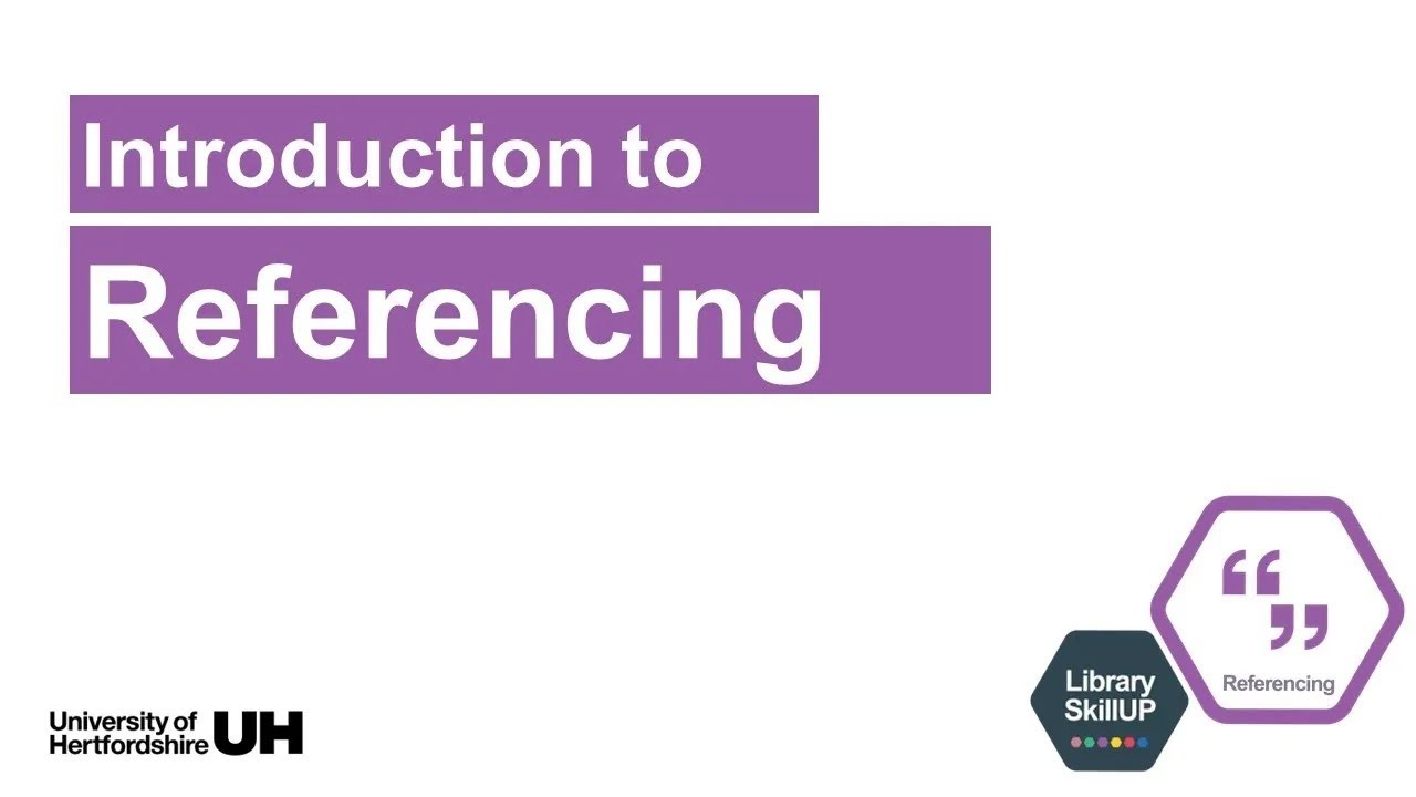Introduction to Referencing - SkillUP session