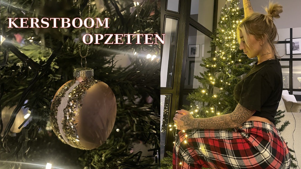 KERSTBOOM OPZETTEN 🎄 | ISABELLE JANSEN | Vlog #20
