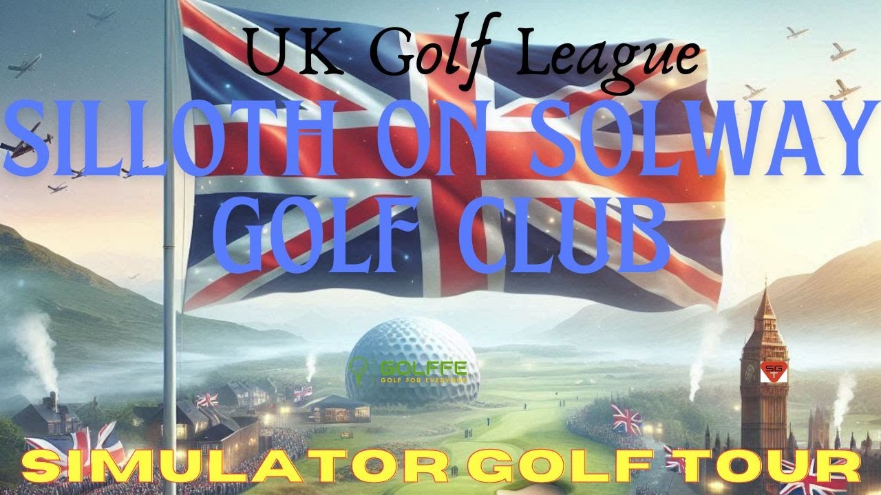 Golffe Plays SGT UK Golf League, with GSPro at Silloth on Solway Golf Club