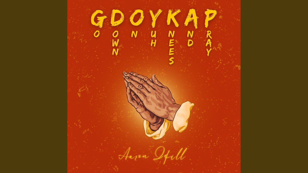 Go Down On Yuh Knees And Pray (feat. Aaron Ifill)