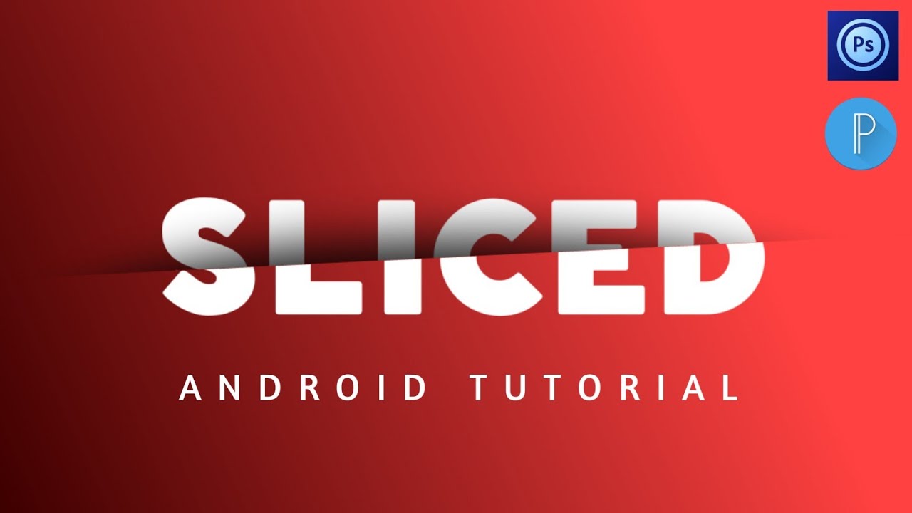 Cara Membuat Sliced Text Effect Di android | Pixellab & Photoshop Touch Tutorial