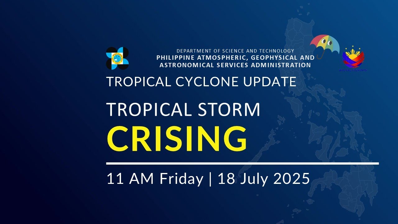 Press Briefing -Tropical Storm Crising at 11AM | July 18, 2025 - Friday