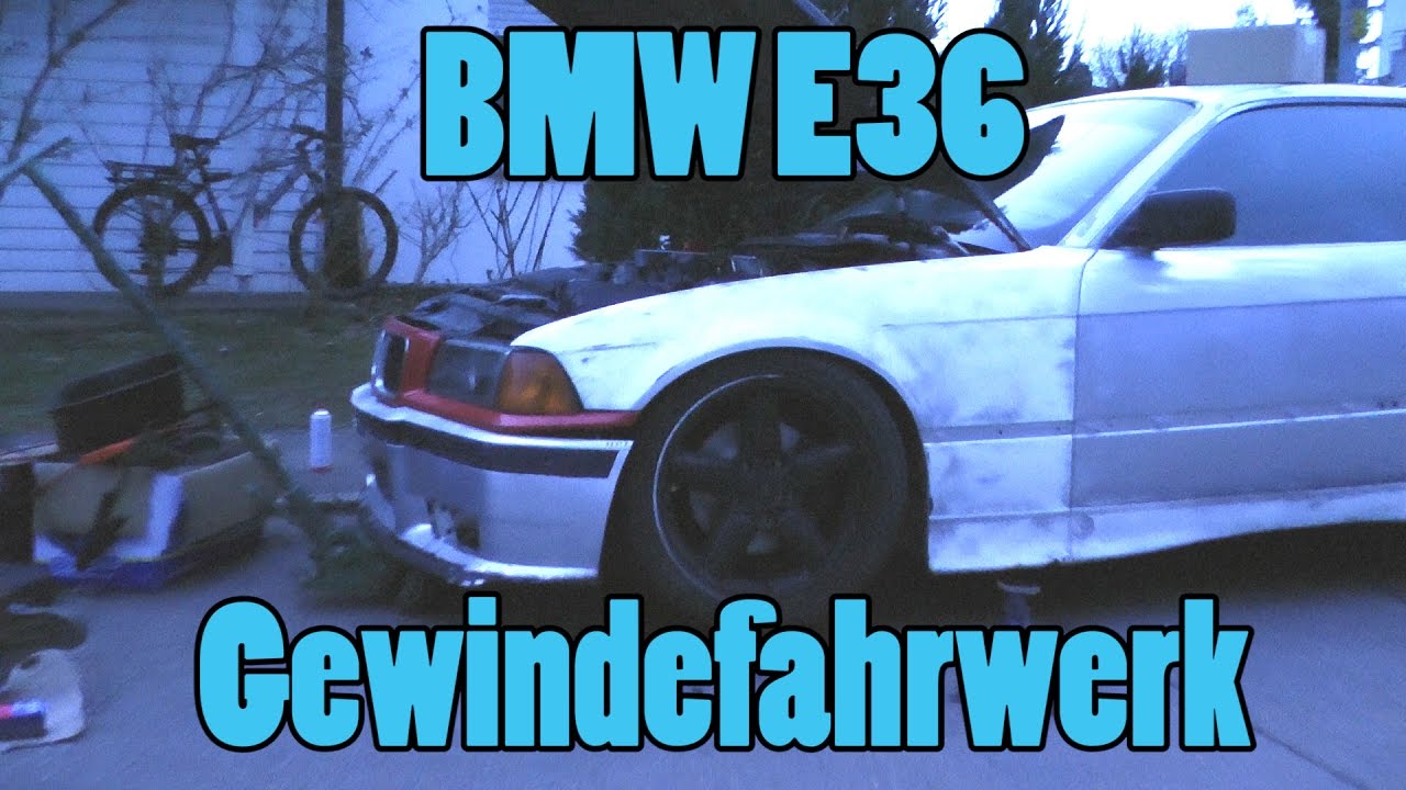 Gewindefahrwerk einbauen - BMW E 36