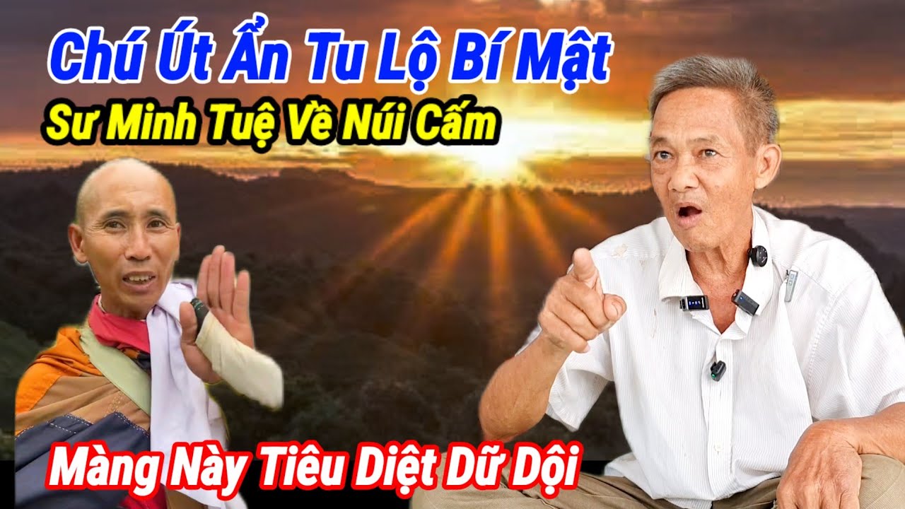 Chú Út Ẩn Tu  