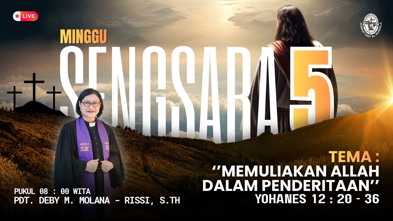 Ibadah Minggu Sengsara V - Minggu 15 Maret 2026