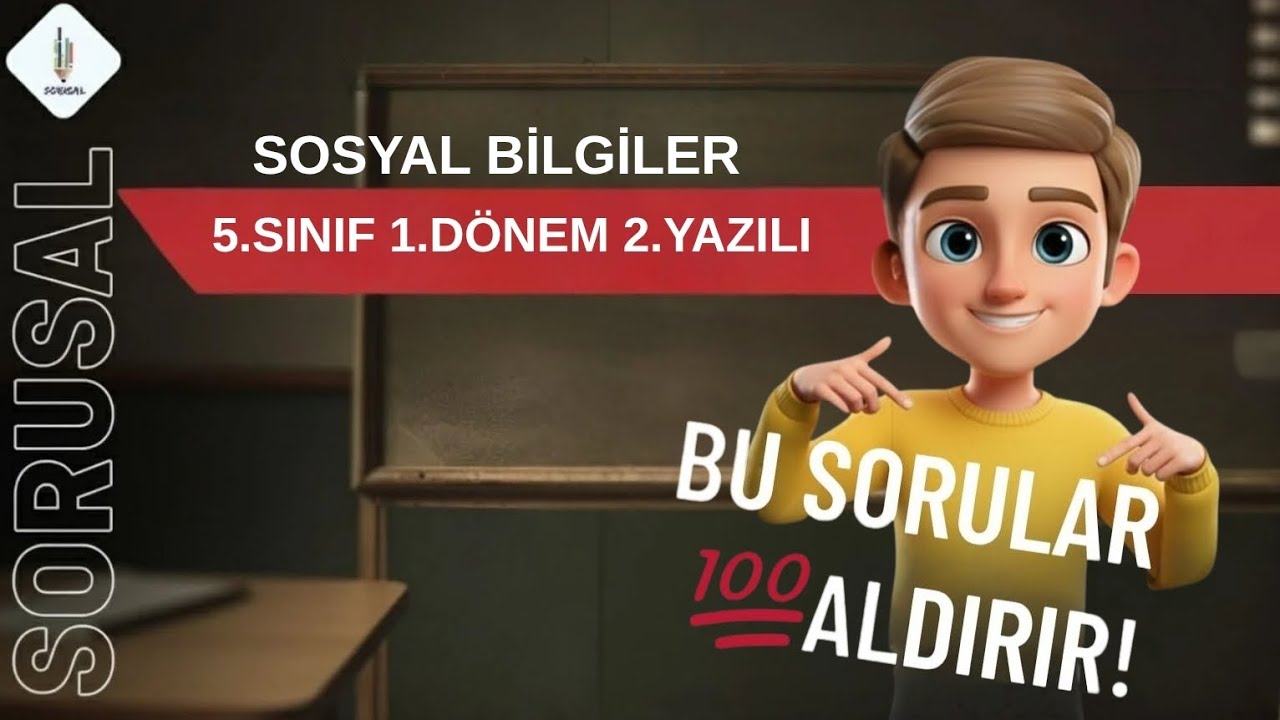 5.SINIF SOSYAL BİLGİLER 1.DÖNEM 2.YAZILI HAZIRLIK 