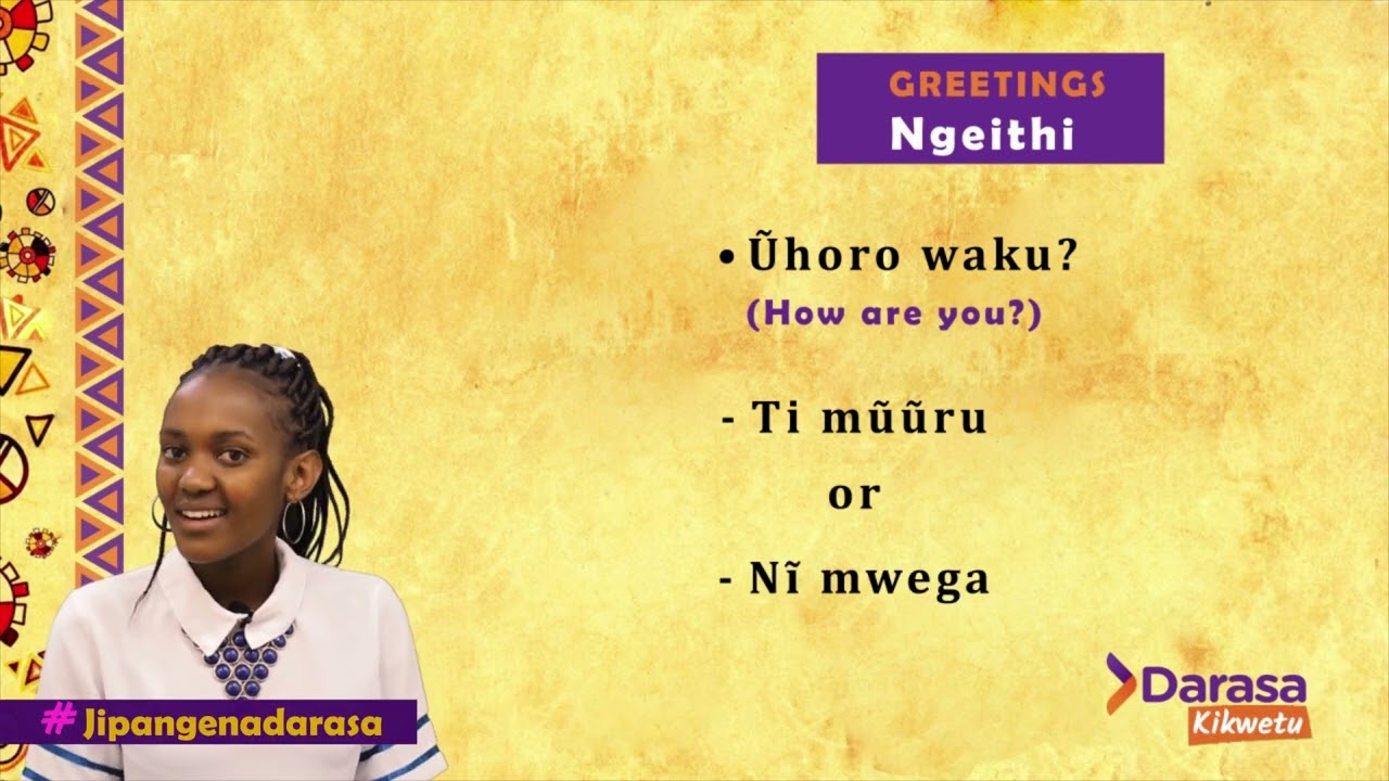 Learn greeting in Kikuyu