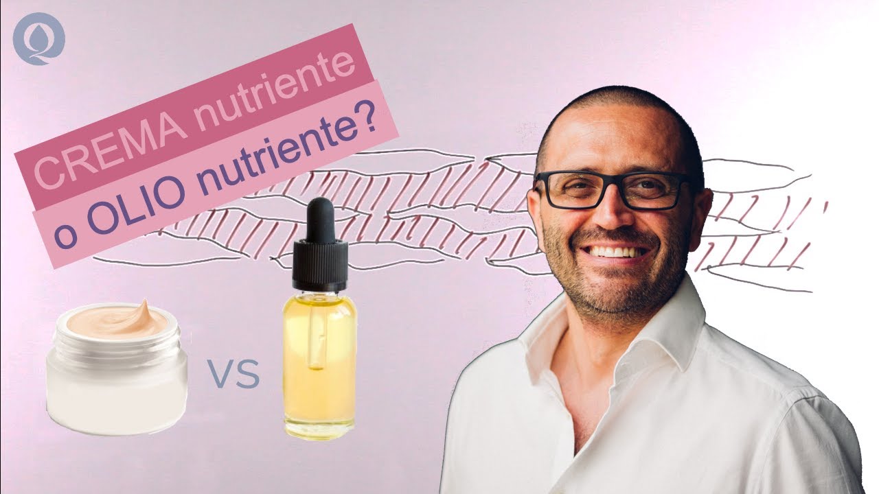 Crema nutriente o olio nutriente? Cos'&egrave; meglio per la tua pelle?