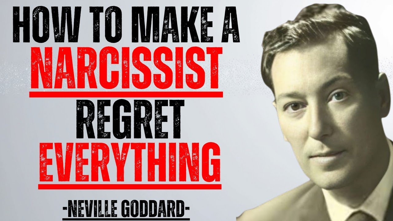 Neville Goddard: How to Make a Narcissist Miserable - 6 They Hate | Inspirational Speech