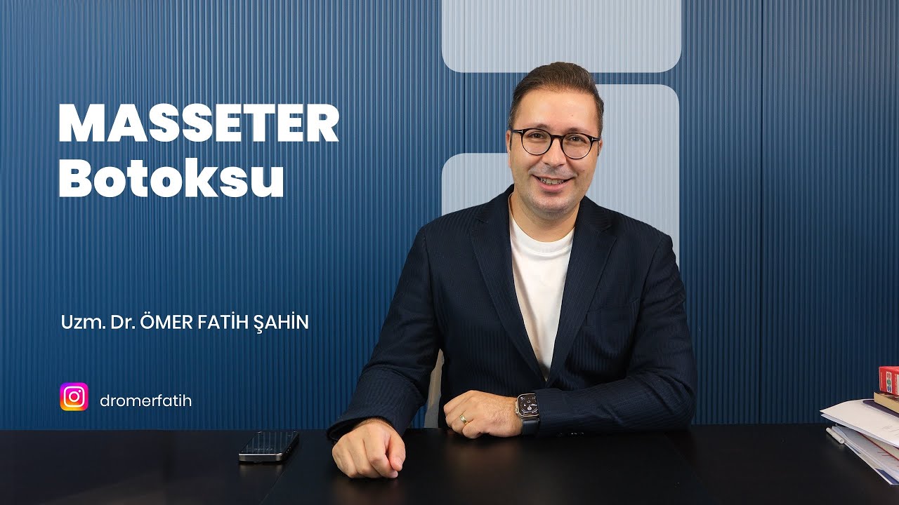 Masseter Botoksu Nedir, Nasıl Yapılır? Diş Sıkma ve Yüz İnceltme Rehberi