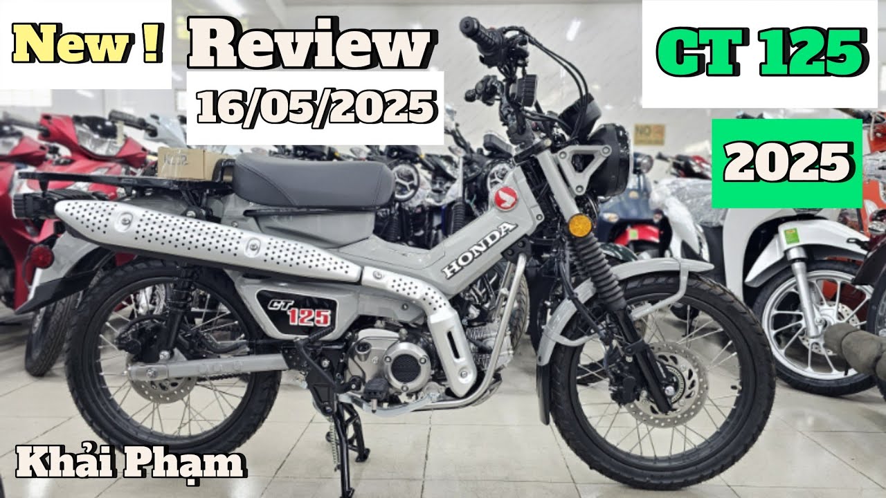 Review Honda CT 125 2025 NK Thái Lan màu Xám Xi Măng cực đẹp luôn!CH Mai Duyên. Khải Phạm #ct #ct125
